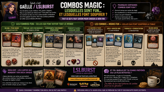 Combos Magic : les plus fun, les moins fun, et celles qui font détester ses potes